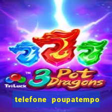 telefone poupatempo de franca